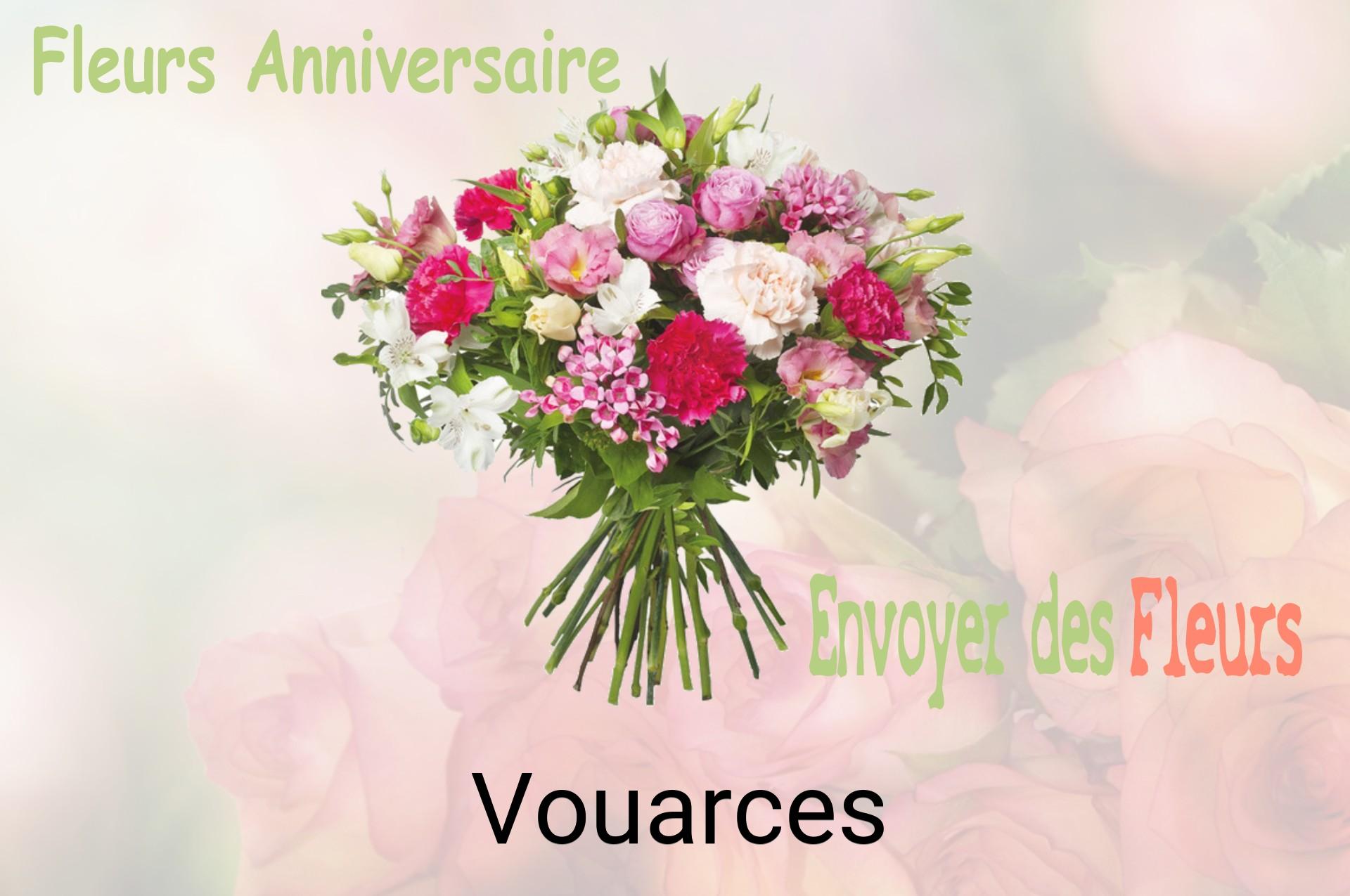 Bouquet de fleurs d’anniversaire livré à Vouarces